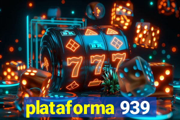 plataforma 939